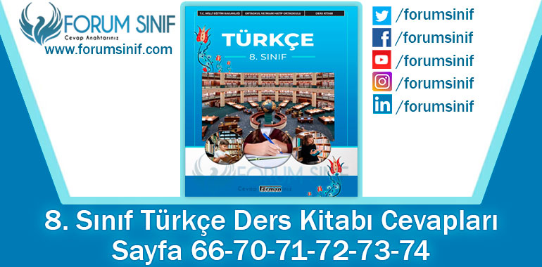 8. Sınıf Türkçe Ders Kitabı 66-70-71-72-73-74. Sayfa Cevapları Ferman Yayıncılık
