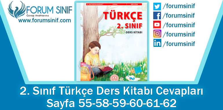 2. Sınıf Türkçe Ders Kitabı 55-58-59-60-61-62. Sayfa Cevapları MEB Yayınları