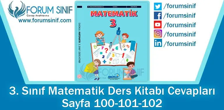 3. Sınıf Matematik Ders Kitabı 100-101-102. Sayfa Cevapları Ekoyay Yayıncılık