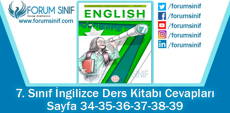 7. Sınıf İngilizce Ders Kitabı 34-35-36-37-38-39. Sayfa Cevapları MEB Yayınları