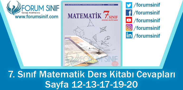7. Sınıf Matematik Ders Kitabı 12-13-17-19-20. Sayfa Cevapları MEB Yayınları