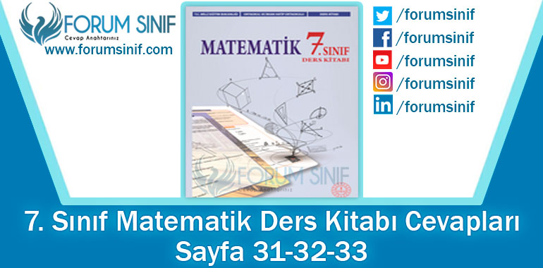 7. Sınıf Matematik Ders Kitabı 31-32-33. Sayfa Cevapları MEB Yayınları