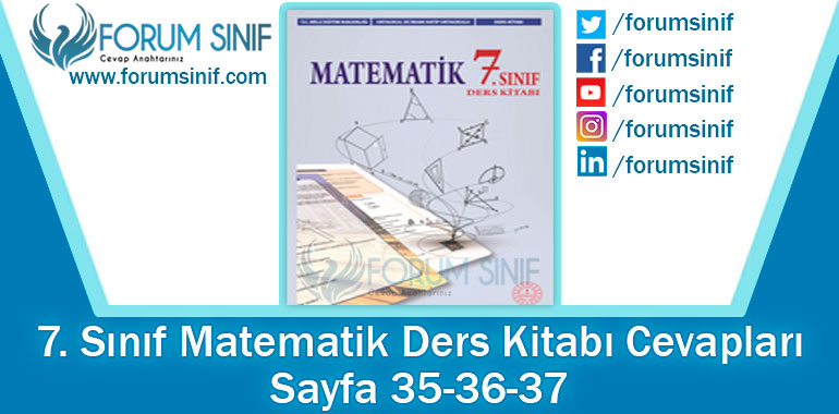 7. Sınıf Matematik Ders Kitabı 35-36-37. Sayfa Cevapları MEB Yayınları
