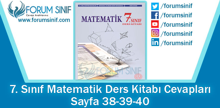 7. Sınıf Matematik Ders Kitabı 38-39-40. Sayfa Cevapları MEB Yayınları