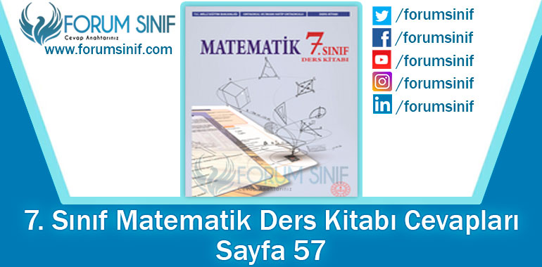 7. Sınıf Matematik Ders Kitabı 57. Sayfa Cevapları MEB Yayınları