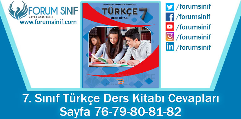 7. Sınıf Türkçe Ders Kitabı 76-79-80-81-82. Sayfa Cevapları Dörtel Yayıncılık