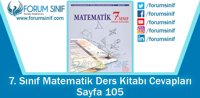 7. Sınıf Matematik Ders Kitabı 105. Sayfa Cevapları MEB Yayınları