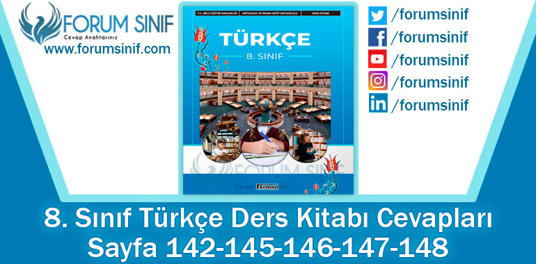 8. Sınıf Türkçe Ders Kitabı 142-145-146-147-148. Sayfa Cevapları Ferman Yayıncılık