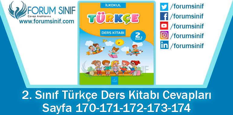 2. Sınıf Türkçe Ders Kitabı 170-171-172-173-174. Sayfa Cevapları Bilim ve Kültür Yayınları
