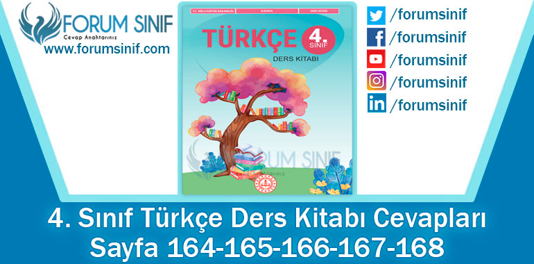 4. Sınıf Türkçe Ders Kitabı 164-165-166-167-168. Sayfa Cevapları MEB Yayınları