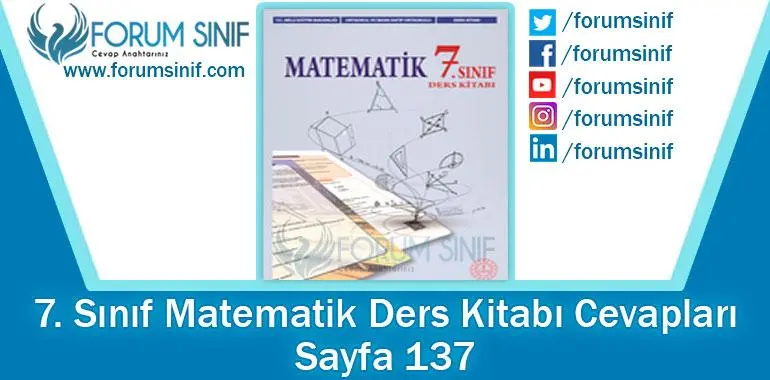 7. Sınıf Matematik Ders Kitabı 137. Sayfa Cevapları MEB Yayınları