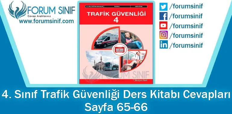 4. Sınıf Trafik Güvenliği Ders Kitabı 65-66. Sayfa Cevapları Morapofset Yayıncılık