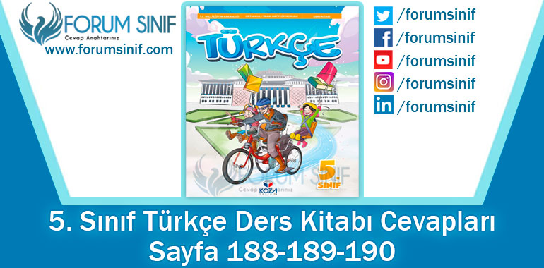 5. Sınıf Türkçe Ders Kitabı Sayfa 188-189-190. Cevapları KOZA Yayınları