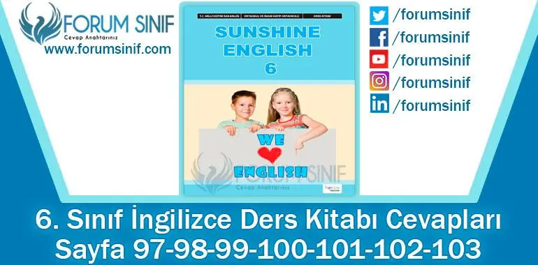 6. Sınıf İngilizce Ders Kitabı Sayfa 97-98-99-100-101-102-103. Cevapları Hecce Yayıncılık