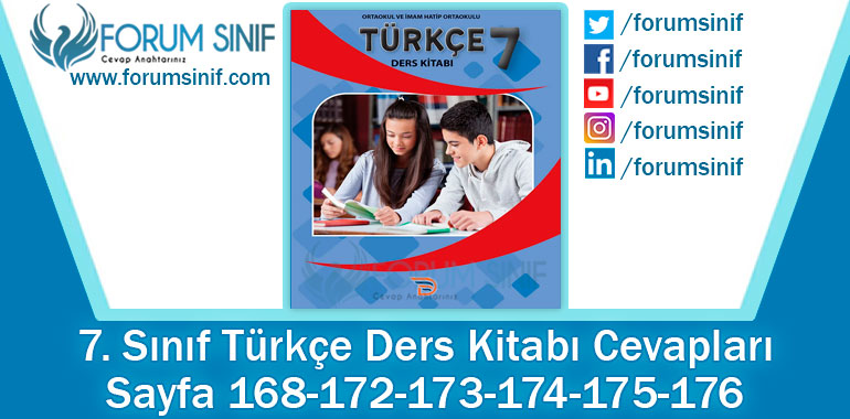 7. Sınıf Türkçe Ders Kitabı 168-172-173-174-175-176. Sayfa Cevapları Dörtel Yayıncılık
