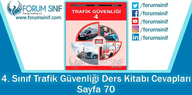 4. Sınıf Trafik Güvenliği Ders Kitabı 70. Sayfa Cevapları Morapofset Yayıncılık