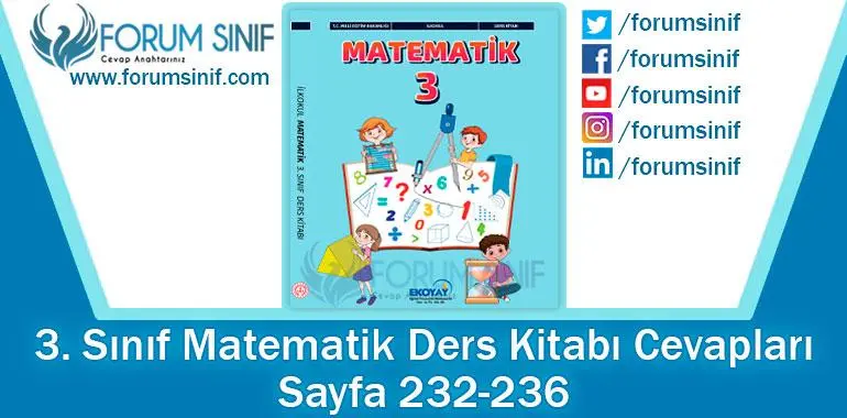 3. Sınıf Matematik Ders Kitabı 232-236. Sayfa Cevapları Ekoyay Yayıncılık