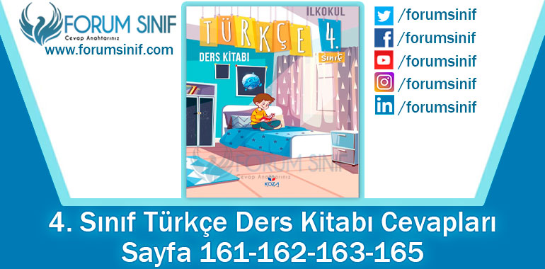 4. Sınıf Türkçe Ders Kitabı 161-162-163-165 Sayfa Cevapları KOZA Yayınları