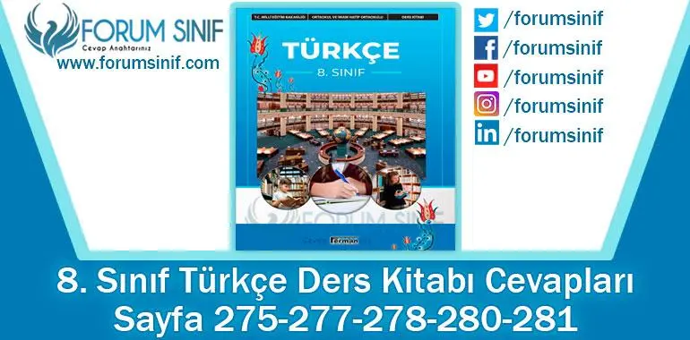 8. Sınıf Türkçe Ders Kitabı Sayfa 275-277-278-280-281 Cevapları Hecce Yayıncılık