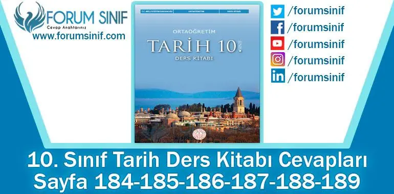 10. Sınıf Tarih Ders Kitabı 184-185-186-187-188-189. Sayfa Cevapları MEB Yayınları