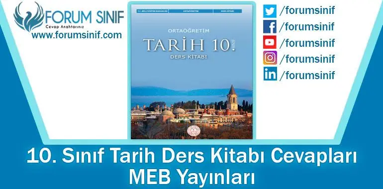 10. Sınıf Tarih Ders Kitabı Cevapları MEB Yayınları