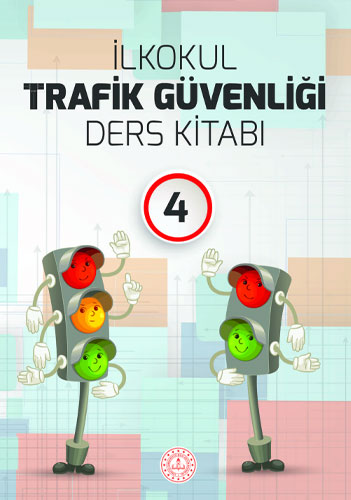 4. Sınıf Trafik Güvenliği Ders Kitabı MEB Yayınları