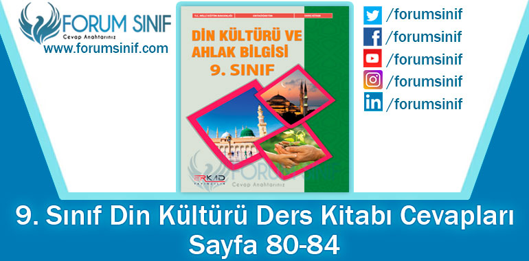 9. Sınıf Din Kültürü Ders Kitabı 80-84 Sayfa Cevapları Erkad Yayıncılık
