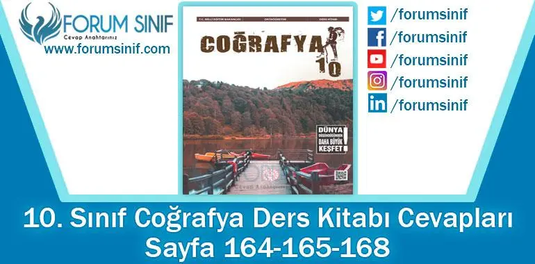 10. Sınıf Coğrafya Ders Kitabı 164-165-168. Sayfa Cevapları MEB Yayınları