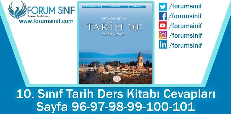 10. Sınıf Tarih Ders Kitabı 96-97-98-99-100-101. Sayfa Cevapları MEB Yayınları 10. Sınıf Tarih Ders Kitabı 96-97-98-99-100-101. Sayfa Cevapları MEB Yayınları