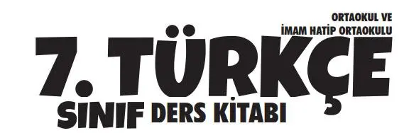 7. Sınıf MEB Yayınalrı Türkçe Ders Kitabı Cevapları