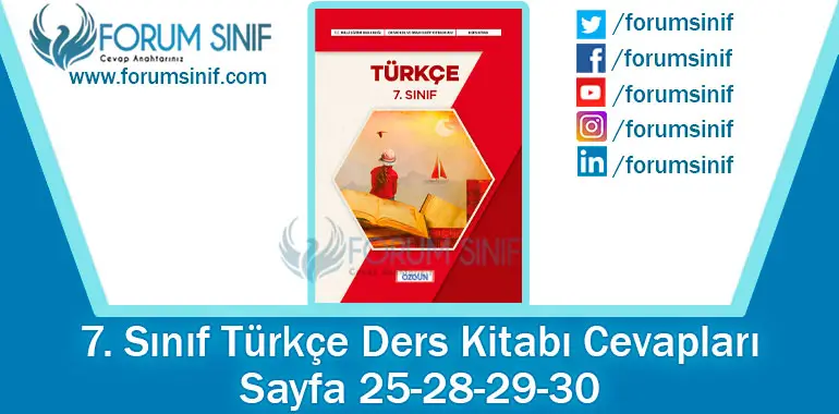 7. Sınıf Türkçe Ders Kitabı Sayfa 25-28-29-30. Cevapları Özgün Yayınları 7. Sınıf Türkçe Ders Kitabı Sayfa 25-28-29-30. Cevapları Özgün Yayınları