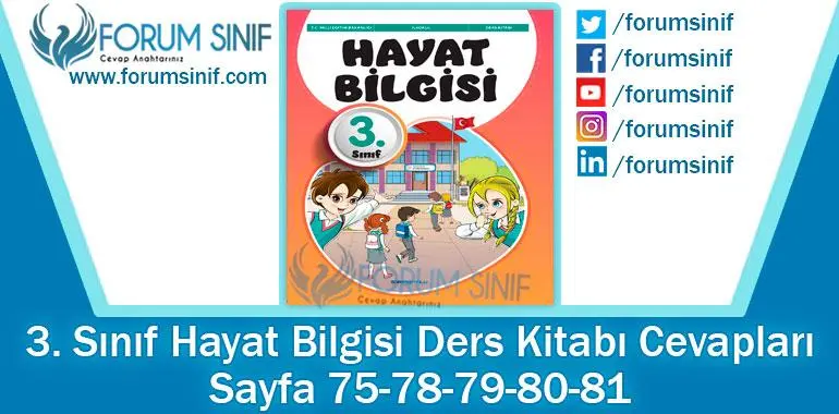 3. Sınıf Hayat Bilgisi Ders Kitabı Sayfa 75-78-79-80-81. Cevapları SDR İpekyolu Yayıncılık 3. Sınıf Hayat Bilgisi Ders Kitabı Sayfa 75-78-79-80-81. Cevapları SDR İpekyolu Yayıncılık