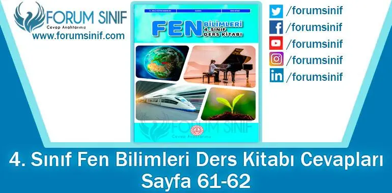 4. Sınıf Fen Bilimleri Ders Kitabı 61-62. Sayfa Cevapları MEB Yayınları