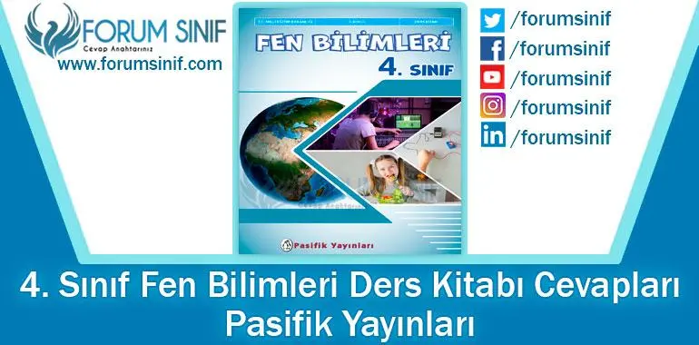 4. Sınıf Fen Bilimleri Ders Kitabı Cevapları Pasifik Yayınları 2024