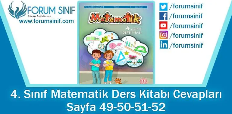 4. Sınıf Matematik Ders Kitabı 49-50-51-52. Sayfa Cevapları MEB Yayınları