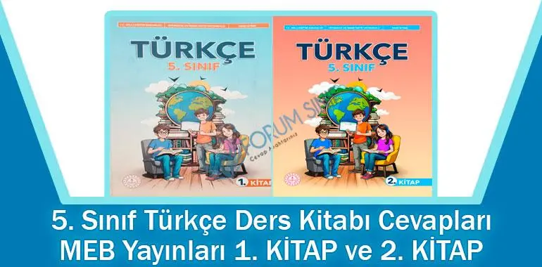 5. Sınıf Türkçe Ders Kitabı Cevapları MEB Yayınları