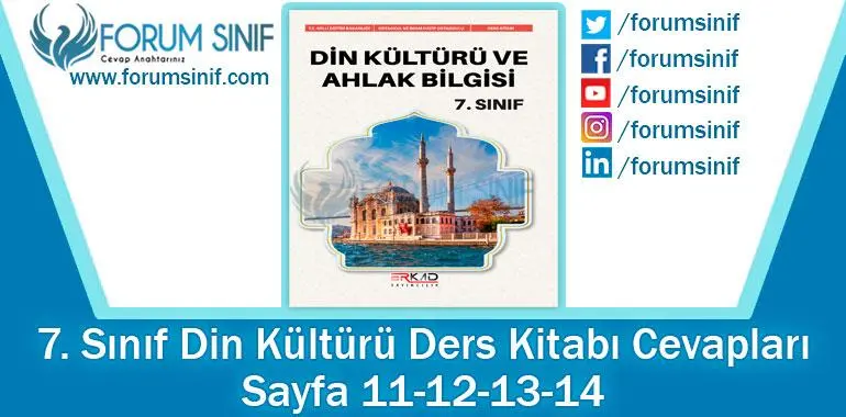 7. Sınıf Din Kültürü Ders Kitabı 11-12-13-14. Sayfa Cevapları Erkad Yayıncılık 7. Sınıf Din Kültürü Ders Kitabı 11-12-13-14. Sayfa Cevapları Erkad Yayıncılık