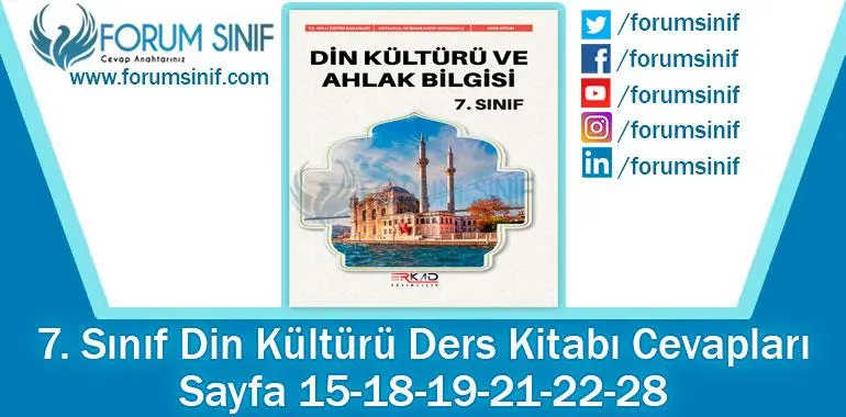 7. Sınıf Din Kültürü Ders Kitabı 15-18-19-21-22-28. Sayfa Cevapları Erkad Yayıncılık