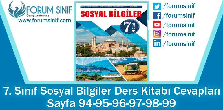 7. Sınıf Sosyal Bilgiler Ders Kitabı 94-95-96-97-98-99. Sayfa Cevapları Yıldırım Yayınları
