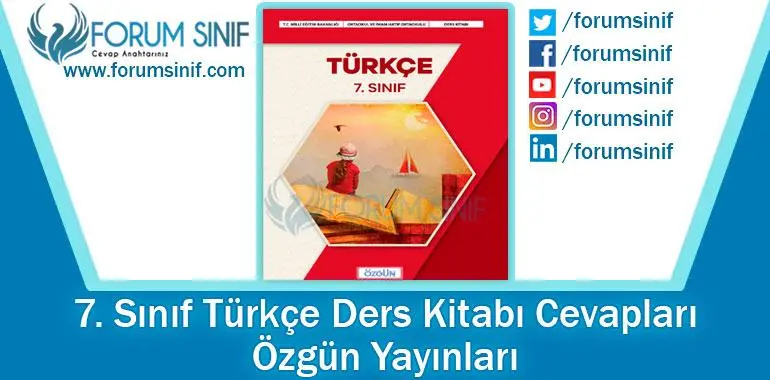 7. Sınıf Türkçe Ders Kitabı Cevapları Özgün Yayınları