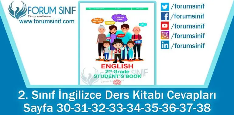 2. Sınıf İngilizce Ders Kitabı 30-31-32-33-34-35-36-37-38. Sayfa Cevapları MEB Yayınları 2. Sınıf İngilizce Ders Kitabı 30-31-32-33-34-35-36-37-38. Sayfa Cevapları MEB Yayınları
