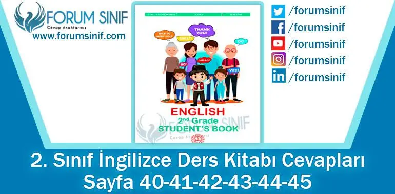 2. Sınıf İngilizce Ders Kitabı 40-41-42-43-44-45. Sayfa Cevapları MEB Yayınları