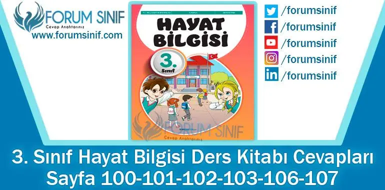 3. Sınıf Hayat Bilgisi Ders Kitabı Sayfa 100-101-102-103-106-107. Cevapları SDR İpekyolu Yayıncılık