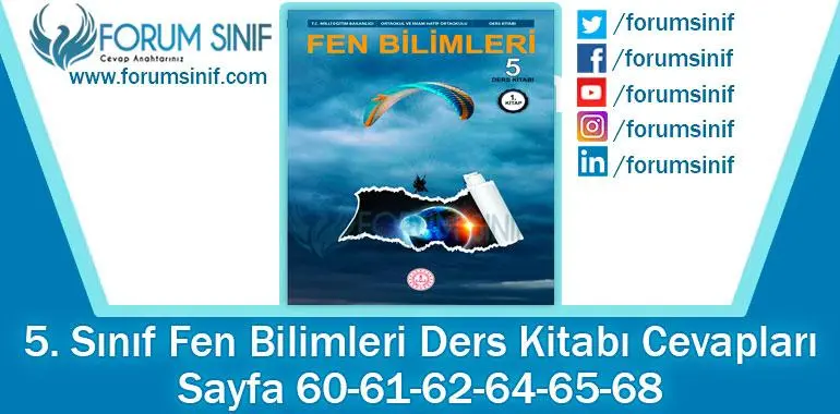 5. Sınıf Fen Bilimleri Ders Kitabı Sayfa 60-61-62-64-65-68. Cevapları MEB Yayınları 5. Sınıf Fen Bilimleri Ders Kitabı Sayfa 60-61-62-64-65-68. Cevapları MEB Yayınları