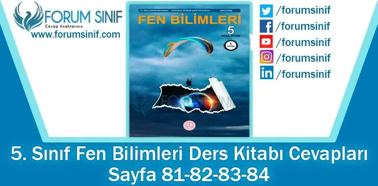5. Sınıf Fen Bilimleri Ders Kitabı Sayfa 81-82-83-84. Cevapları MEB Yayınları