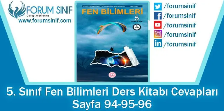 5. Sınıf Fen Bilimleri Ders Kitabı Sayfa 94-95-96. Cevapları MEB Yayınları