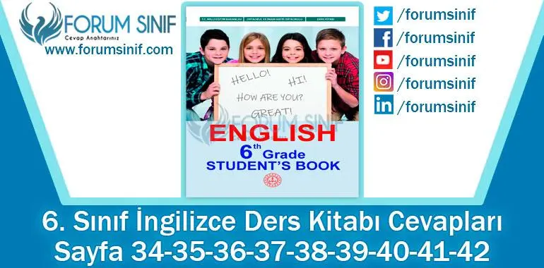6. Sınıf İngilizce Ders Kitabı 34-35-36-37-38-39-40-41-42. Sayfa Cevapları MEB Yayınları 6. Sınıf İngilizce Ders Kitabı 34-35-36-37-38-39-40-41-42. Sayfa Cevapları MEB Yayınları