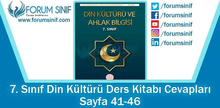7. Sınıf Din Kültürü Ders Kitabı Sayfa 41-46 Cevapları