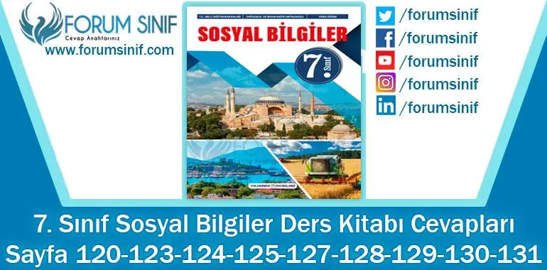 7. Sınıf Sosyal Bilgiler Ders Kitabı 120-123-124-125-127-128-129-130-131. Sayfa Cevapları Yıldırım Yayınları 7. Sınıf Sosyal Bilgiler Ders Kitabı 120-123-124-125-127-128-129-130-131. Sayfa Cevapları Yıldırım Yayınları