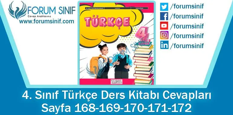 4. Sınıf Türkçe Ders Kitabı 168-169-170-171-172. Sayfa Cevapları TUNA Yayınları 4. Sınıf Türkçe Ders Kitabı 168-169-170-171-172. Sayfa Cevapları TUNA Yayınları